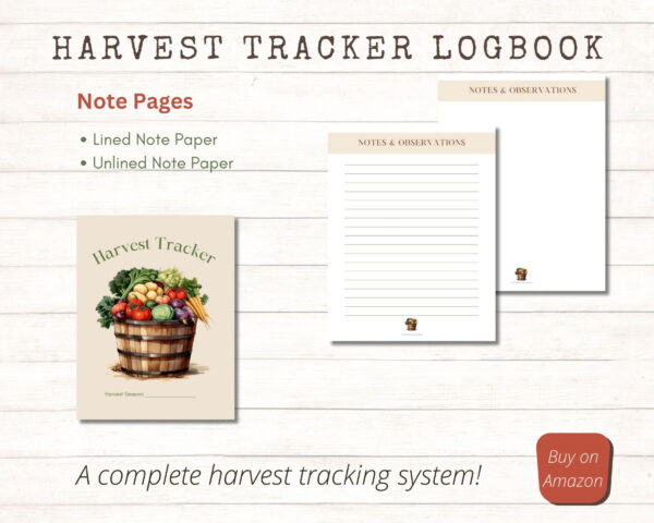 Images of Note-taking Pages in the Harvest Tracker.